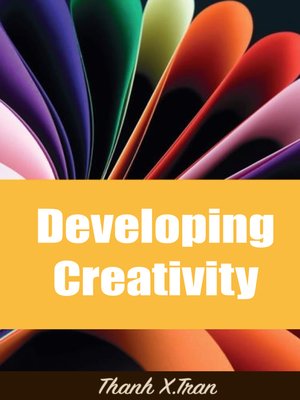 cover image of Developing Creativity